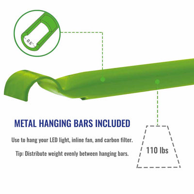 2’ x 2’ Indoor grow tent metal hanging bars are strong enough to hold 110 lbs of equipment.
